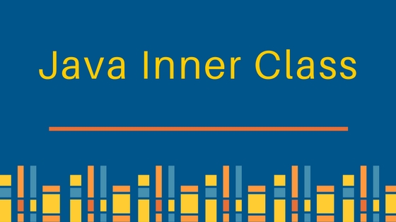 Java – Inner classes