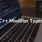C++ Modifier Types