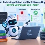 ⚙️ Can Technology Detect and Fix Software Bugs Before Users Ever See Them?